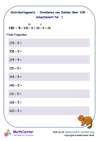 Distributivgesetz - Dividieren Von Zahlen Über 100 - Arbeitsblatt Nr. 1