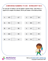 Comparing Numbers To 100 - Worksheet No.2