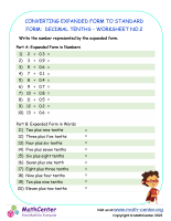 Converting Expanded Form to standard Form: Decimal Tenths - Worksheet no.2