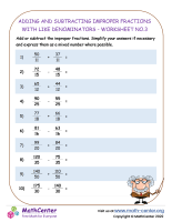 Adding and Subtracting Improper Fractions with Like Denominators - Worksheet no.3