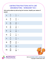 Subtracting Fractions with Like Denominators - Worksheet no.1