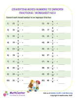 Converting Mixed Numbers to Improper Fractions - Worksheet no.3