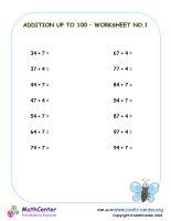Addition up to 100 - Worksheet No.1