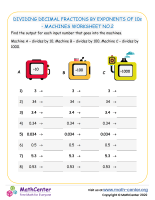 Dividing decimal numbers by exponents of 10s - Machines Worksheet No.2