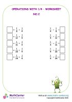 Operating with 1/4 - Worksheet No.2