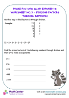 Prime Factors with Exponents (finding factors through division) - Worksheet No.3