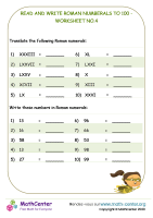Read and write Roman Numerals to 100 - worksheet no.4