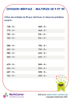 Division mentale - multiples de 9 et 90