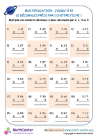 Multiplication : jusqu'à 10 (2 décimales près) par 1 digit sheet 1