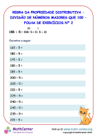 Regra Da Propriedade Distributiva - Divisão De Números Maiores Que 100 - Folha De Exercícios Nº 2