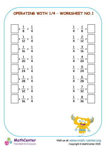 Operating with 1/4 - Worksheet No.1