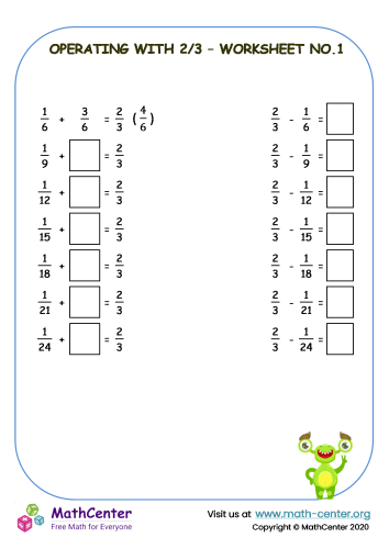 Operating with 2/3 - Worksheet No.1