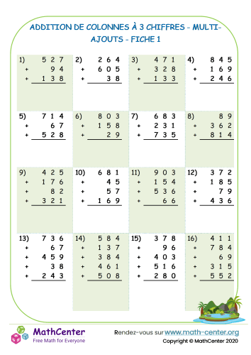 Addition de colonnes à 3 chiffres - ajouts multiples - fiche 1