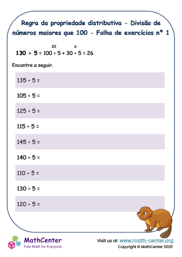 Regra Da Propriedade Distributiva - Divisão De Números Maiores Que 100 - Folha De Exercícios Nº 1